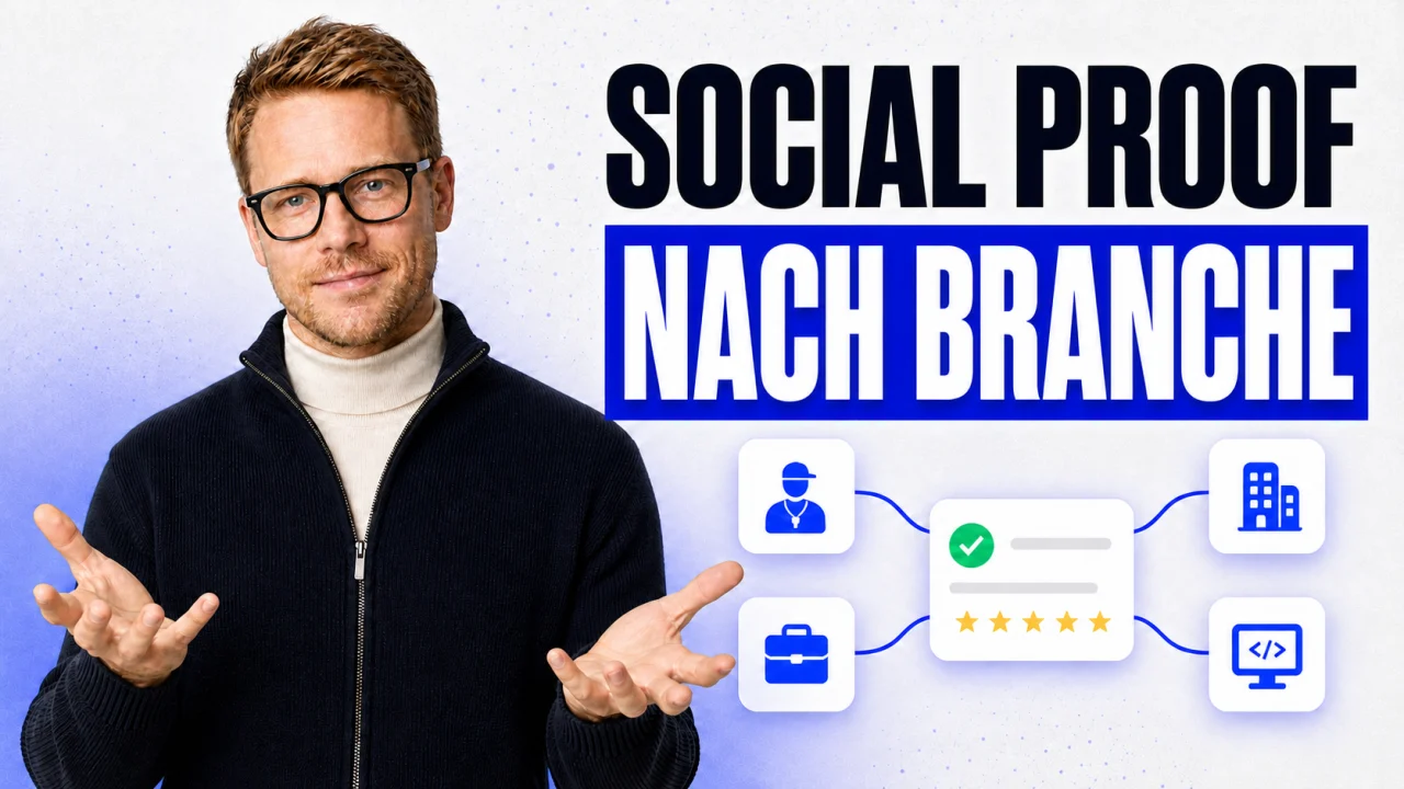 Social Proof nach Branche mit Benjamin König und vier Branchen-Playbooks